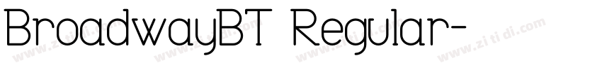 BroadwayBT Regular字体转换